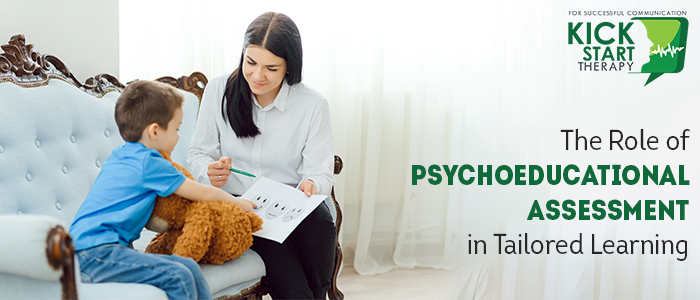 The Role of Psychoeducational Assessment in Tailored Learning